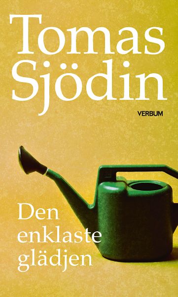 Sjödin, Tomas | Den enklaste glädjen