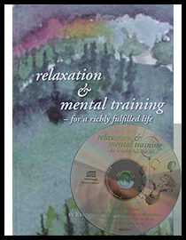 Johansson, Eva | Relaxation & Mental Training : For a richly fulfilled life (incl cd)