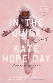 Day, Kate Hope | In the Quick