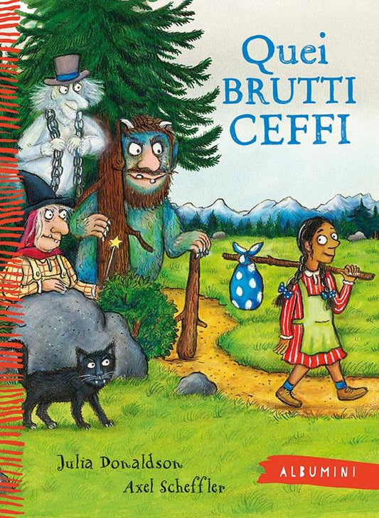 Donaldson, Julia | Trollet, Häxan och Spöket (Italienska)
