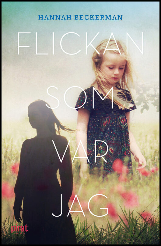 Beckerman, Hannah | Flickan som var jag