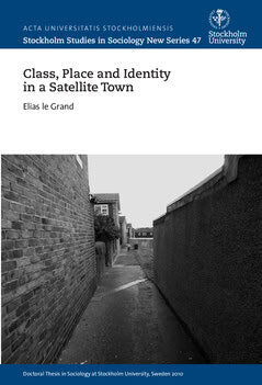 le Grand, Elias | Class, place and identity in a satellite town
