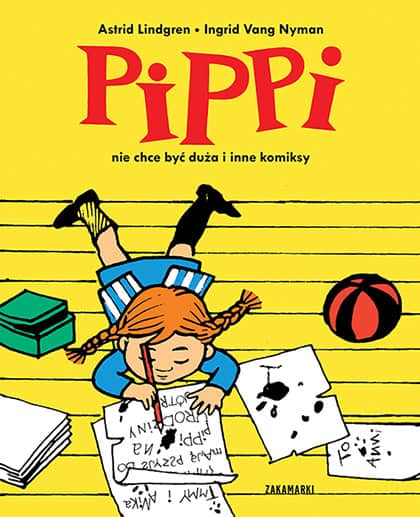 Lindgren, Astrid | Pippi nie chce być duża i inne komiksy