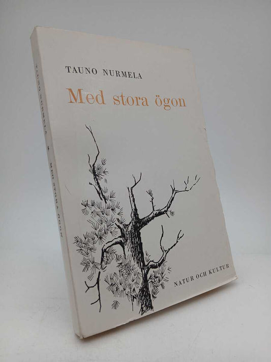 Nurmela, Tauno | Med stora ögon