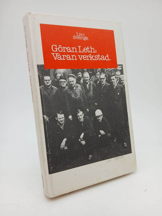 Leth, Göran | Våran verkstad