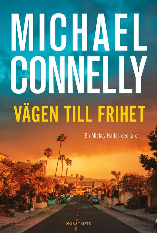 Connelly, Michael | Vägen till frihet