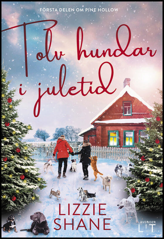 Shane, Lizzie | Tolv hundar i juletid