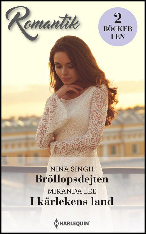 Lee, Miranda| Singh, Nina | Bröllopsdejten | I kärlekens land