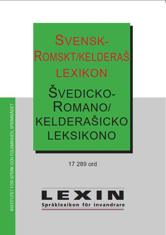 Lexin : Svensk-romskt/kelderaš lexikon