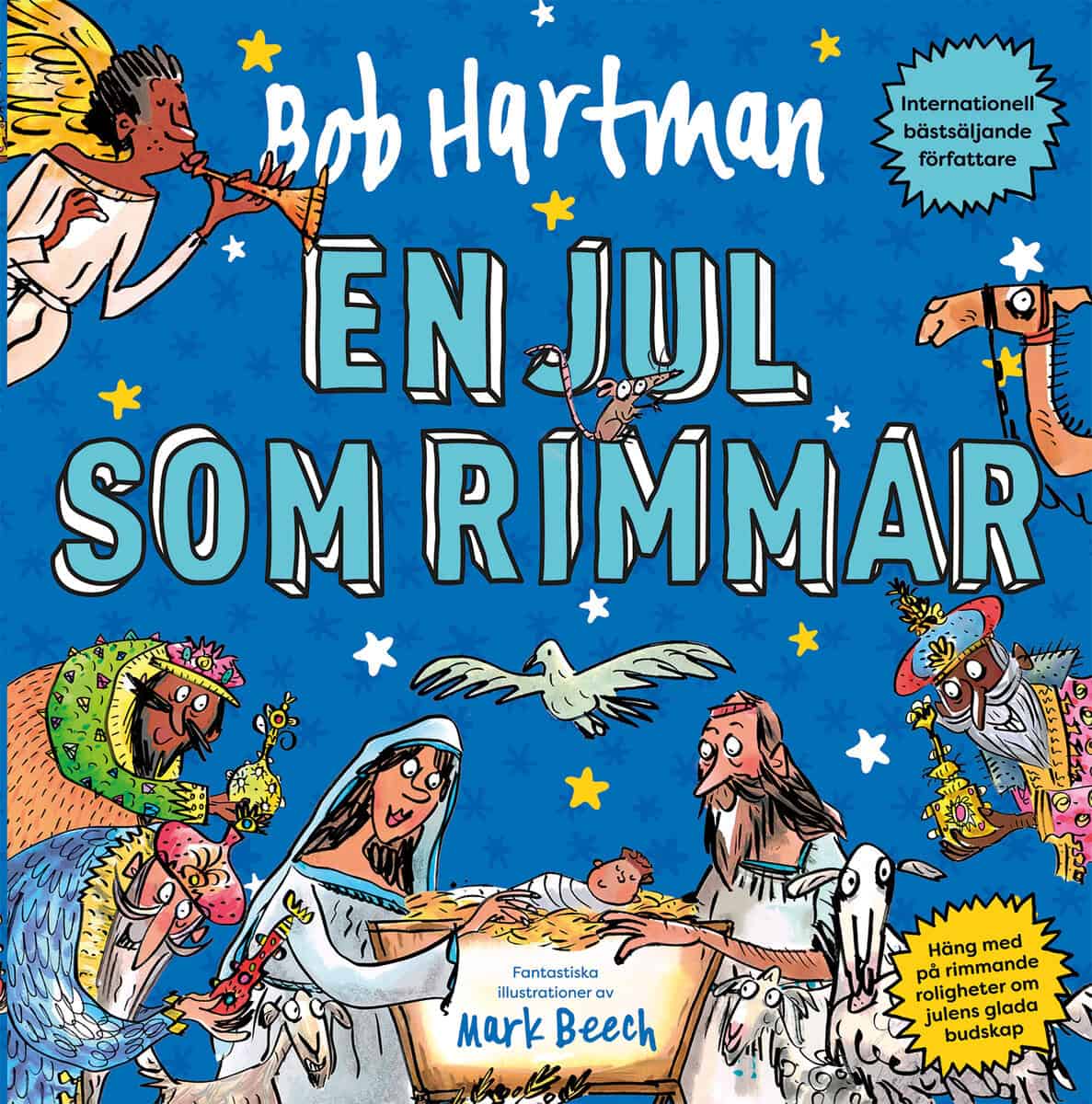 Hartman, Bob | Beech, Mark | En jul som rimmar