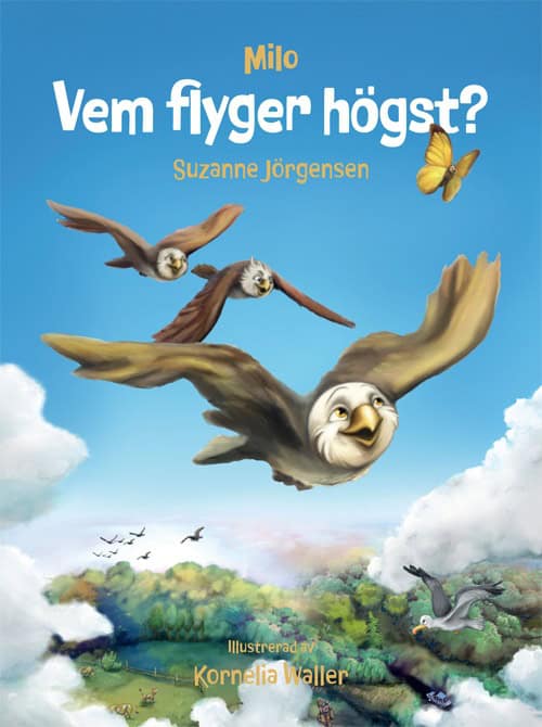 Jörgensen, Suzanne | Milo : Vem flyger högst?