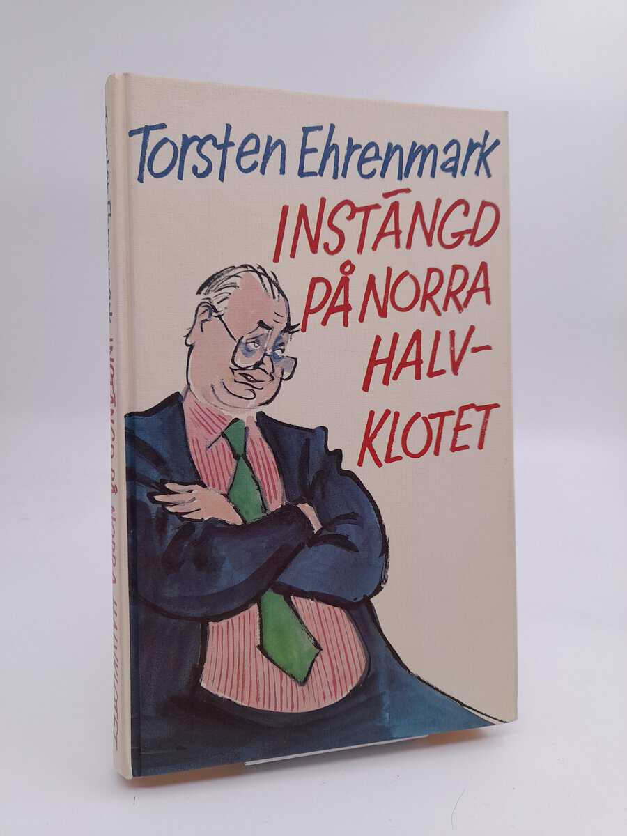 Ehrenmark, Torsten | Instängd på norra halvklotet