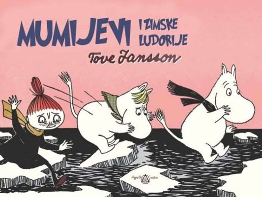 Jansson, Tove | Mumijevi i zimske ludorije