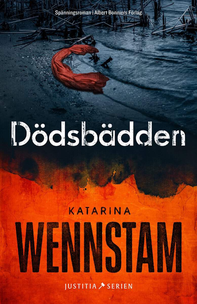 Wennstam, Katarina | Dödsbädden