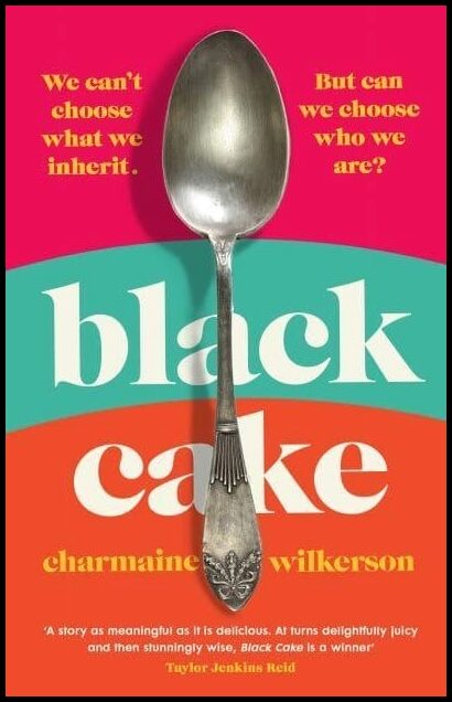 Wilkerson, Charmaine | Black Cake