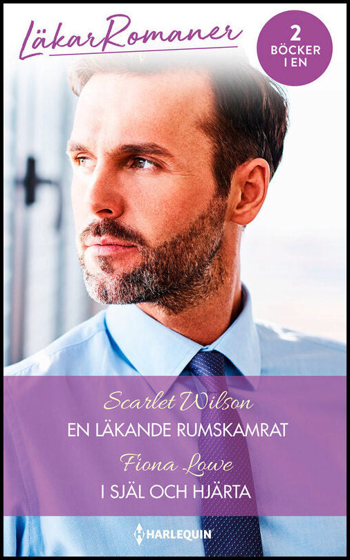 Lowe, Fiona| Wilson, Scarlet | En läkande rumskamrat | I själ och hjärta