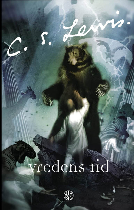 Lewis, C. S. | Vredens tid