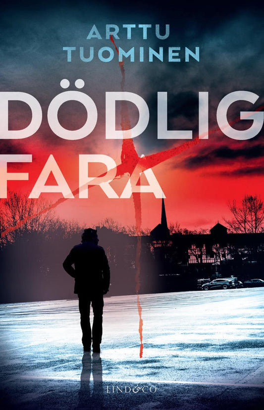 Tuominen, Arttu | Dödlig fara