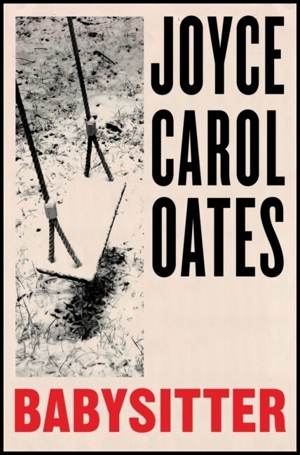 Oates, Joyce Carol | Babysitter