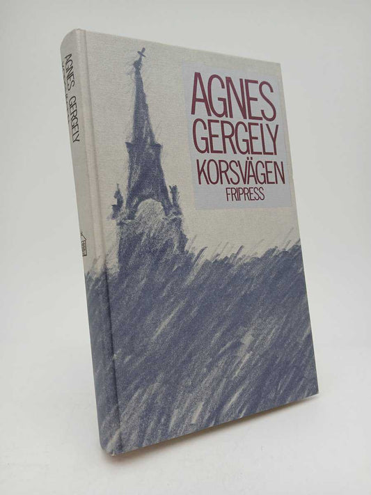 Gergely, Agnes | Korsvägen