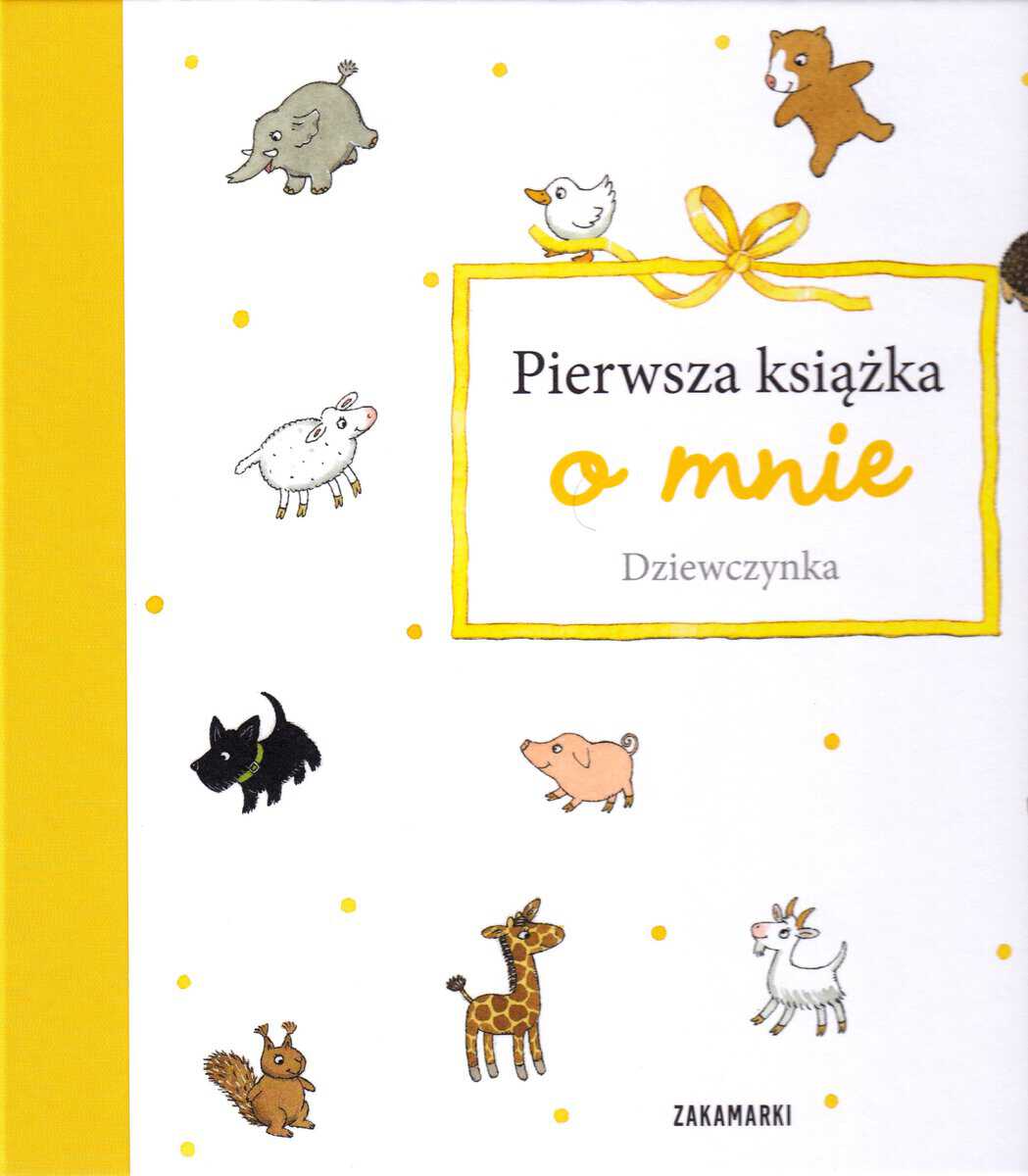 Kruusval, Catarina | Pierwsza książka o mnie. Dziewczynka