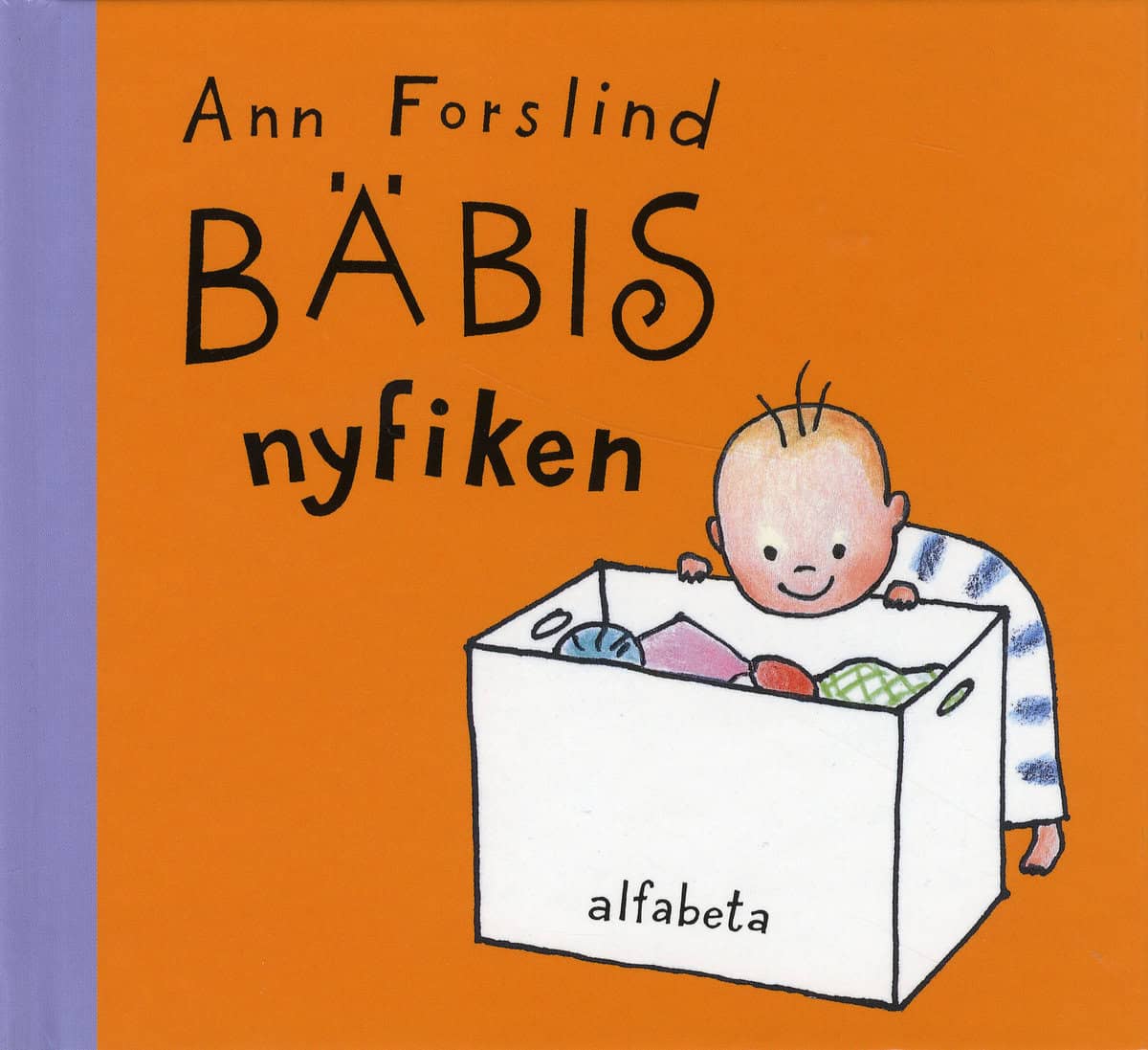 Forslind, Ann | Bäbis nyfiken