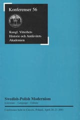 Packalén, Malgorzata Anna | Gustavsson, Sven | Swedish-Polish Modernism : Litterature - Language - Culture