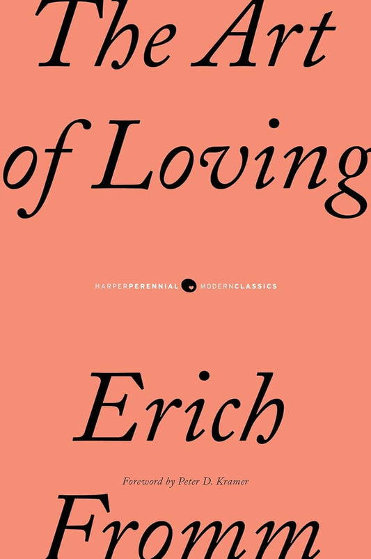 Fromm, Erich | Art of Loving, The
