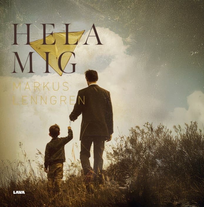 Lenngren, Markus | Hela mig