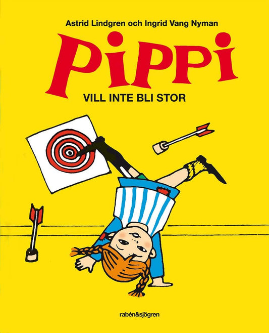 Lindgren, Astrid | Vang Nyman, Ingrid | Pippi vill inte bli stor