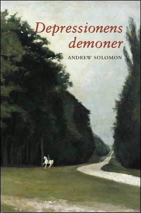 Solomon, Andrew | Depressionens demoner