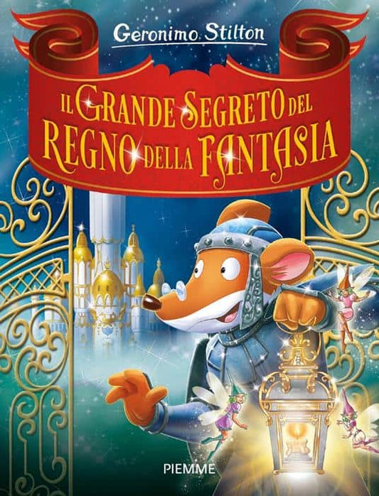 Stilton, Geronimo | The Great Secret of the Kingdom of Fantasy (Italienska)