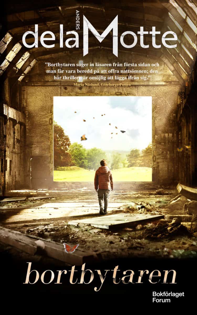 de la Motte, Anders | Bortbytaren