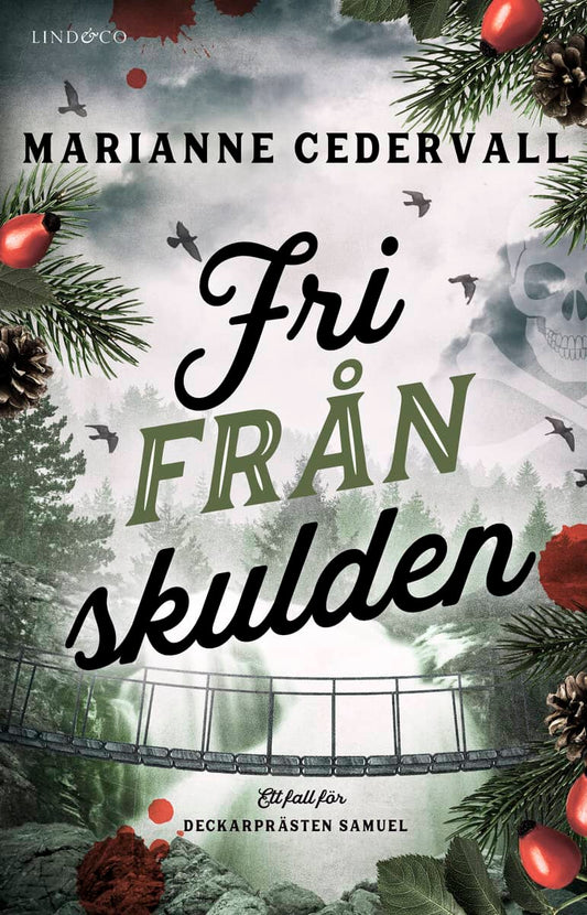 Cedervall, Marianne | Fri från skulden