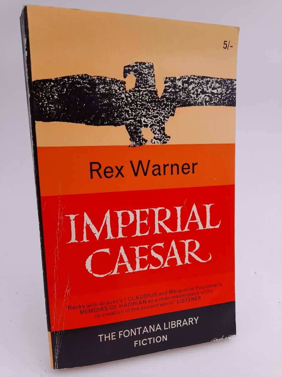 Warner, Rex | Imperial Caesar