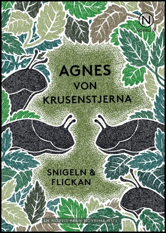 Krusenstjerna, Agnes von | Snigeln och flickan