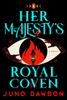 Dawson, Juno | Her Majesty's Royal Coven