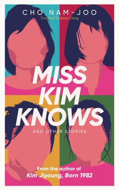 Nam-Joo, Cho | Miss Kim Knows and Other Stories