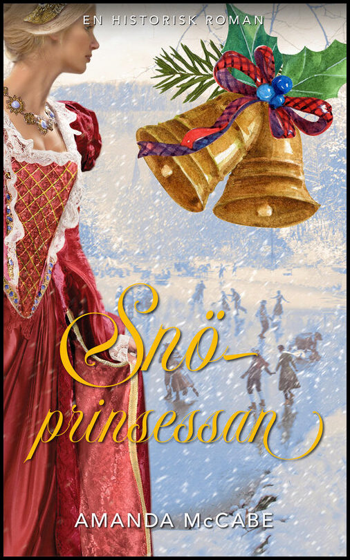 McCabe, Amanda | Snöprinsessan