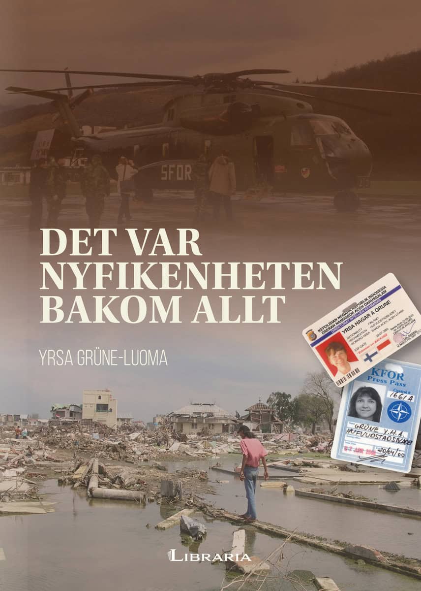 Grüne-Luoma, Yrsa | Det var nyfikenheten bakom allt