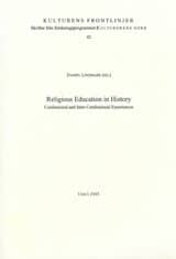 Lindmark, Daniel | Religious Education in History Confessional and Inter-Confessional Experiences