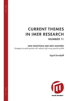 Saveljeff, Sigrid | New questions and new answers : Strategies towards parties with a radical right-wing populist profile