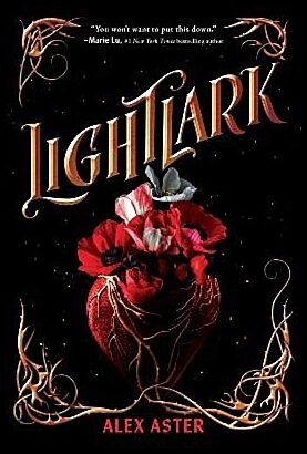 Aster, Alex | Lightlark (The Lightlark Saga Book 1)