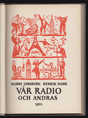 Ginsburg, Manne | Hahr, Henrik | Vår radio och andras