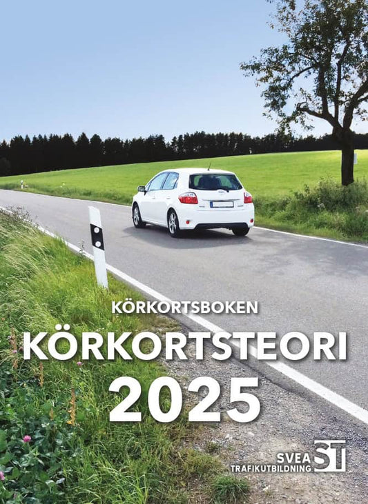 Trafikutbildning, Svea | Körkortsboken Körkortsteori 2025