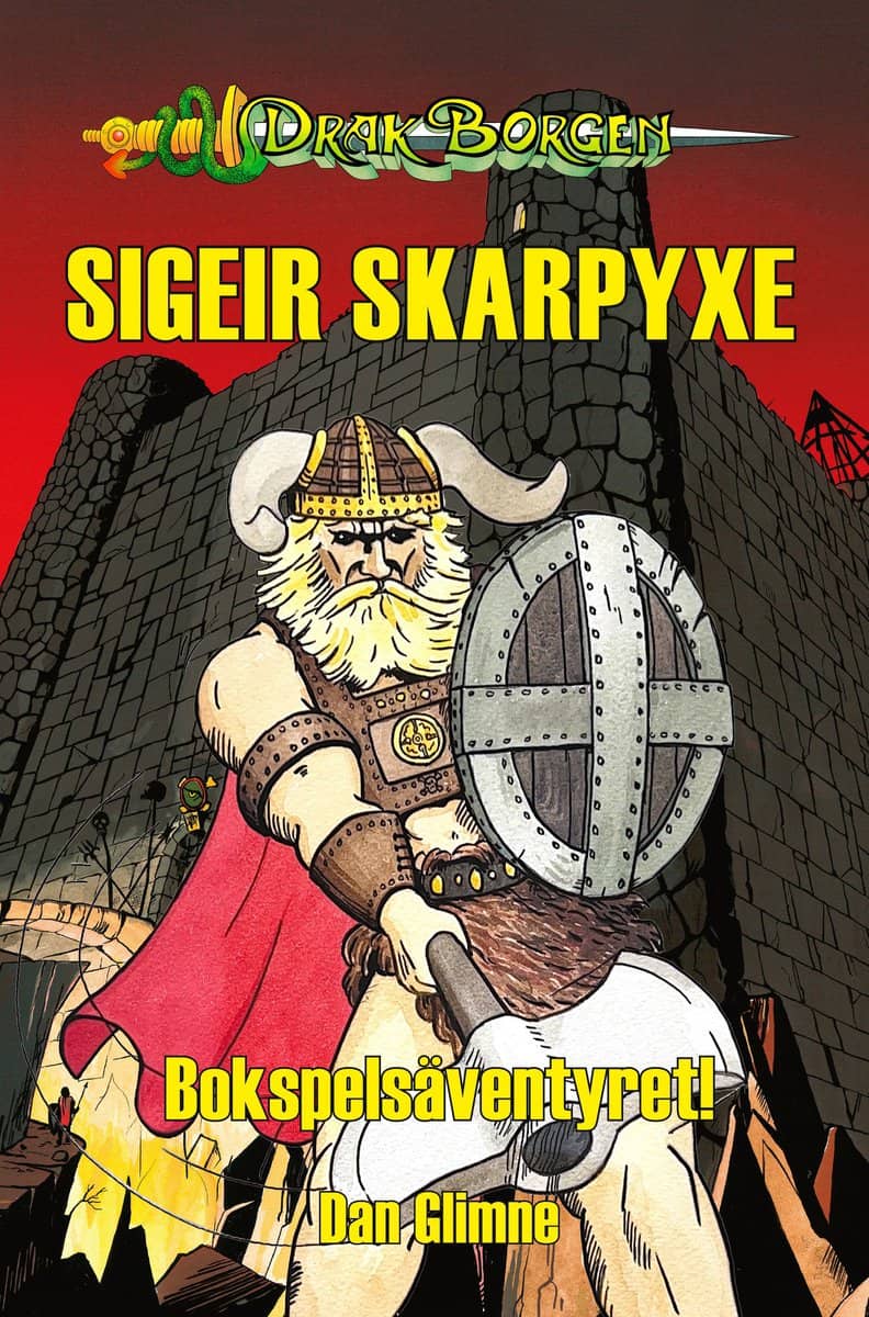 Glimne, Dan | Sigeir Skarpyxe : Bokspelsäventyret