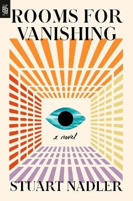 Nadler, Stuart | Rooms for Vanishing