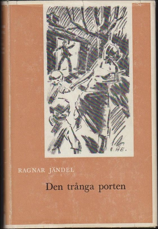 Jändel, Ragnar | Den trånga porten : En utvecklingshistoria 1924