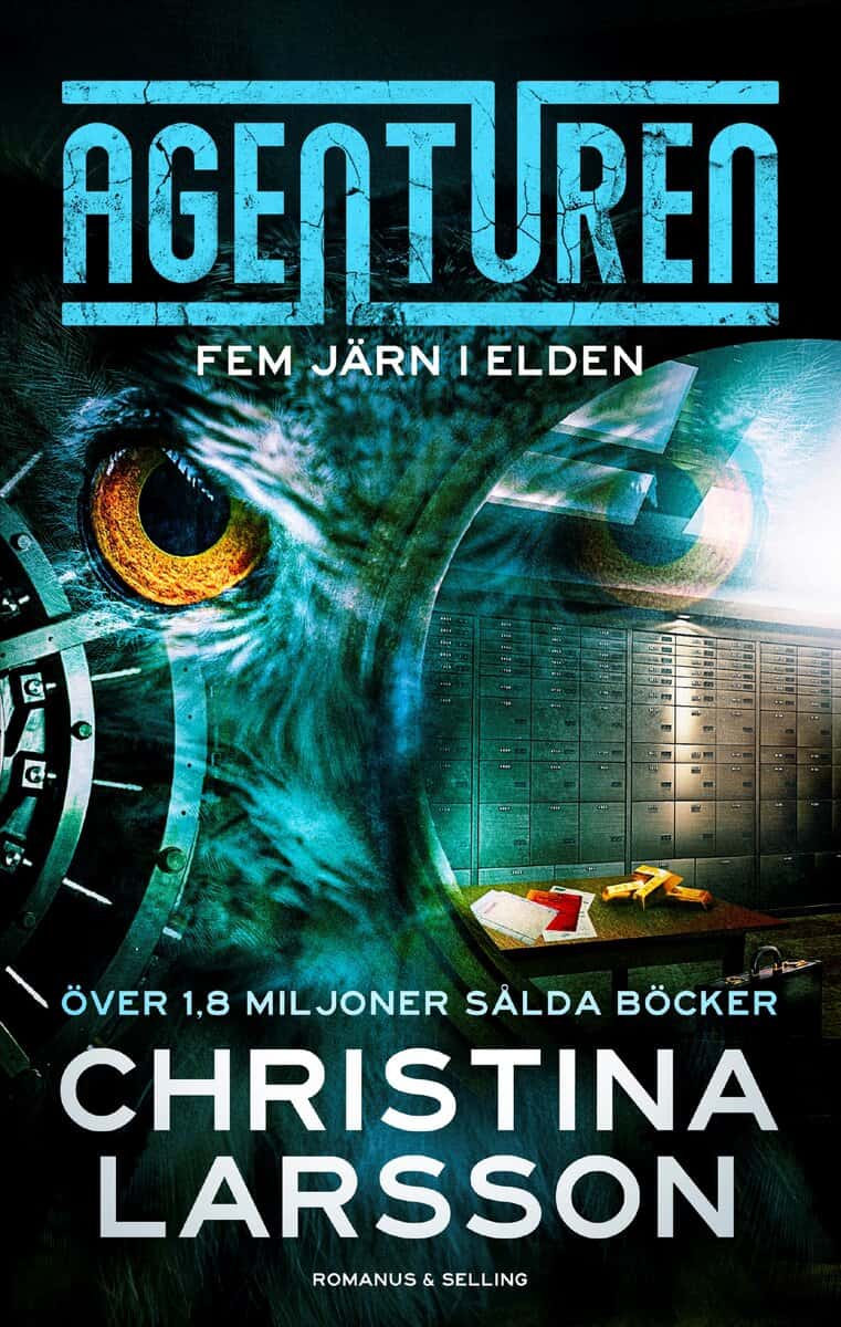 Larsson, Christina | Fem järn i elden