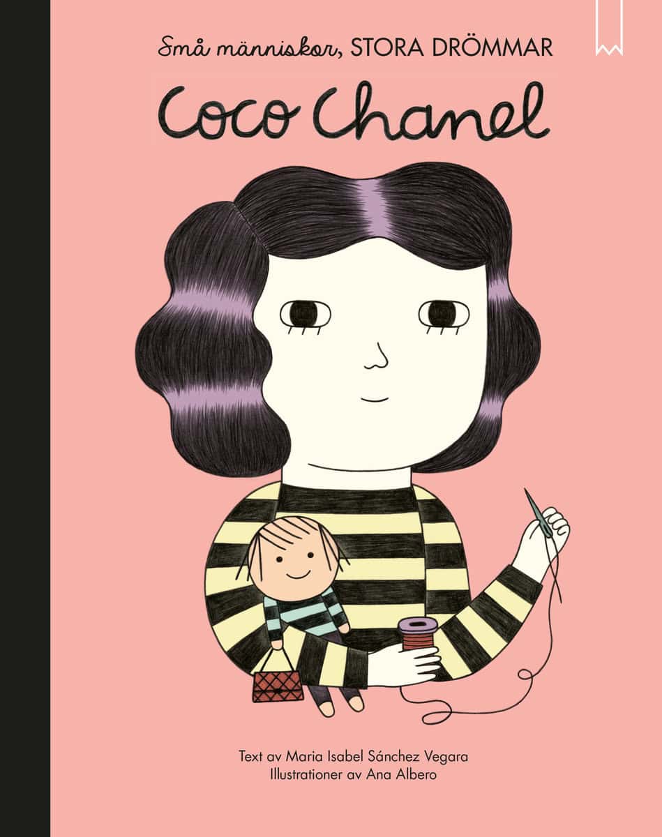Sanchez Vegara, Isabel | Små människor, stora drömmar. Coco Chanel
